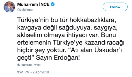 Muharrem İnce: Atı Alan Üsküdar’ı Geçti Sayın Erdoğan