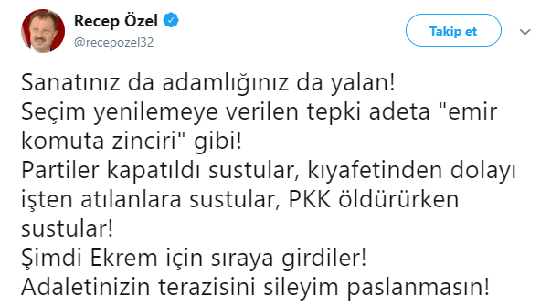 AK Parti YSK Temsilcisi Recep Özel&#039;den, İmamoğlu&#039;na Destek Veren Ünlülere: Adaletinizin Terazisini Sileyim