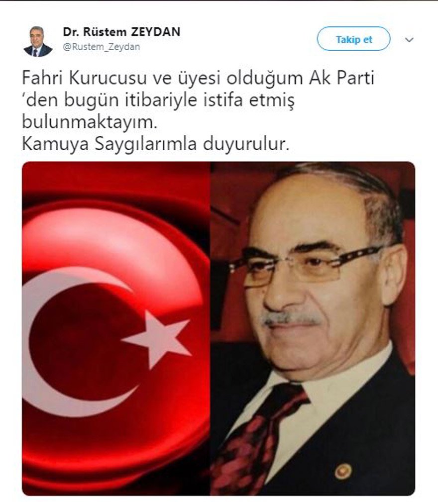 Adalet Ve Kalkınma Partisi&#039;nin (Ak Parti) Fahri Kurucusu Rüstem Zeydan İstifa Etti!