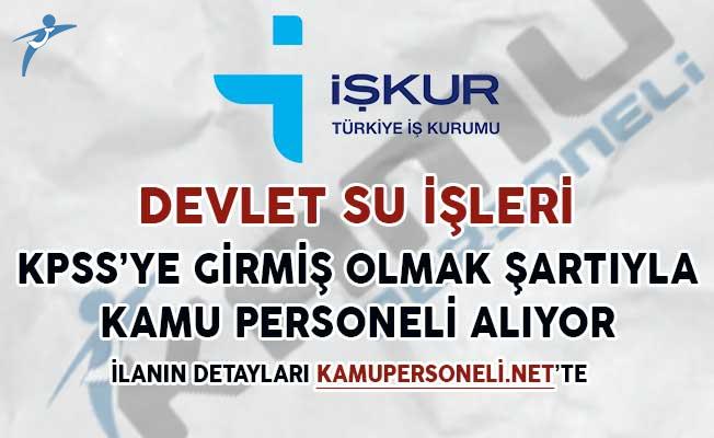 Devlet Su Isleri Dsi Kamu Personeli Alimi Icin Ilana Cikti