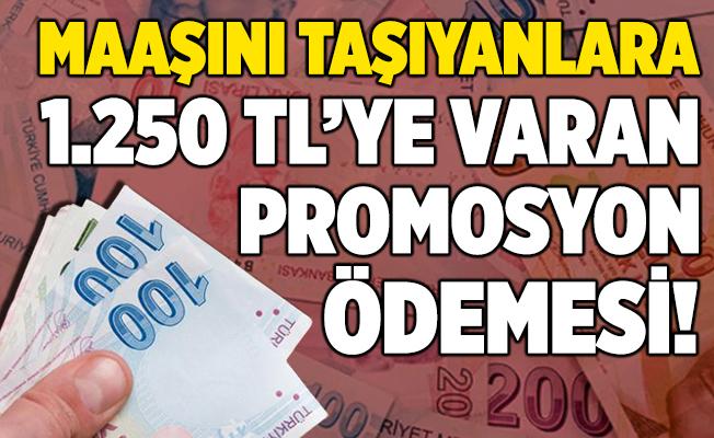 maasini akbank a tasiyanlara 1 250 tl promosyon odemesi